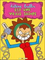 Bande Dessin�e : HELENE BRULLER EST UNE VRAIE SALOPE