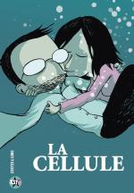 Bande Dessin�e : LA CELLULE