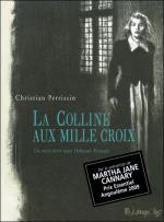 LA COLLINE AUX MILLE CROIX