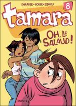 Bande Dessin�e : TAMARA - TOME 8