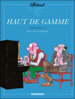 Bande Dessin�e : HAUT DE GAMME - TOME 1