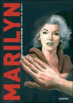 Bande Dessin�e : MARILYN, DE L'AUTRE COTE DU MIROIR