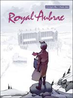Bande Dessin�e : ROYAL AUBRAC - TOME 1