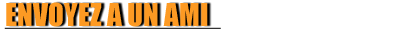 Envoyez � un ami